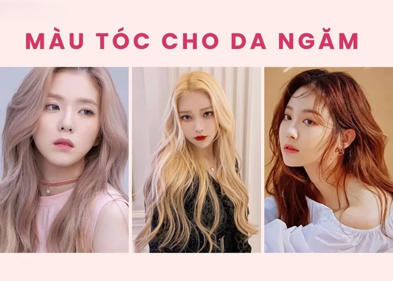 Màu tóc nhuộm cho da ngăm không cần tẩy trắng