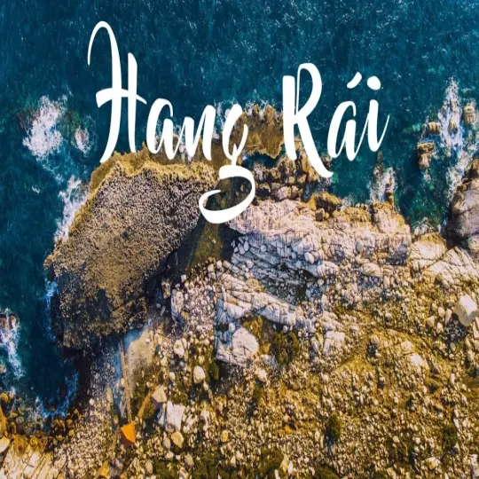 Hang Rái - Tuyệt tác thiên nhiên hiếm có ở Ninh Thuận