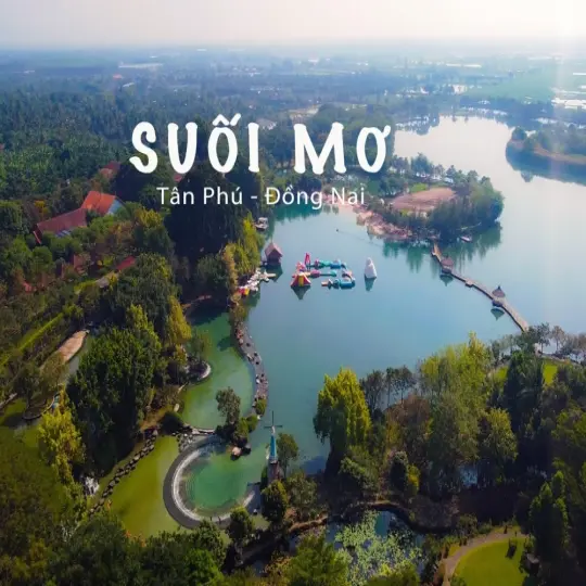 Suối Mơ - Trải nghiệm thiên nhiên tuyệt vời tại Bình Dương