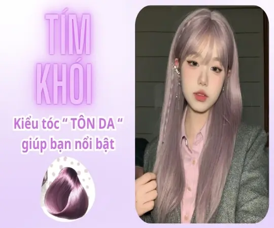 Những kiểu tóc tím khói đẹp mê mẩn không thể bỏ lỡ hiện nay