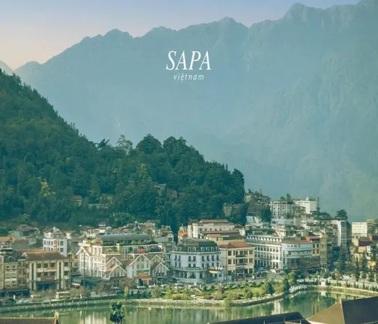 Sapa - Thiên đường nghỉ dưỡng giữa núi rừng Tây Bắc
