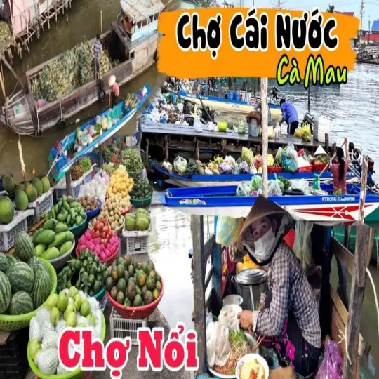 Chợ nổi Cà Mau nét văn hóa sông nước đặc trưng miền cực Nam