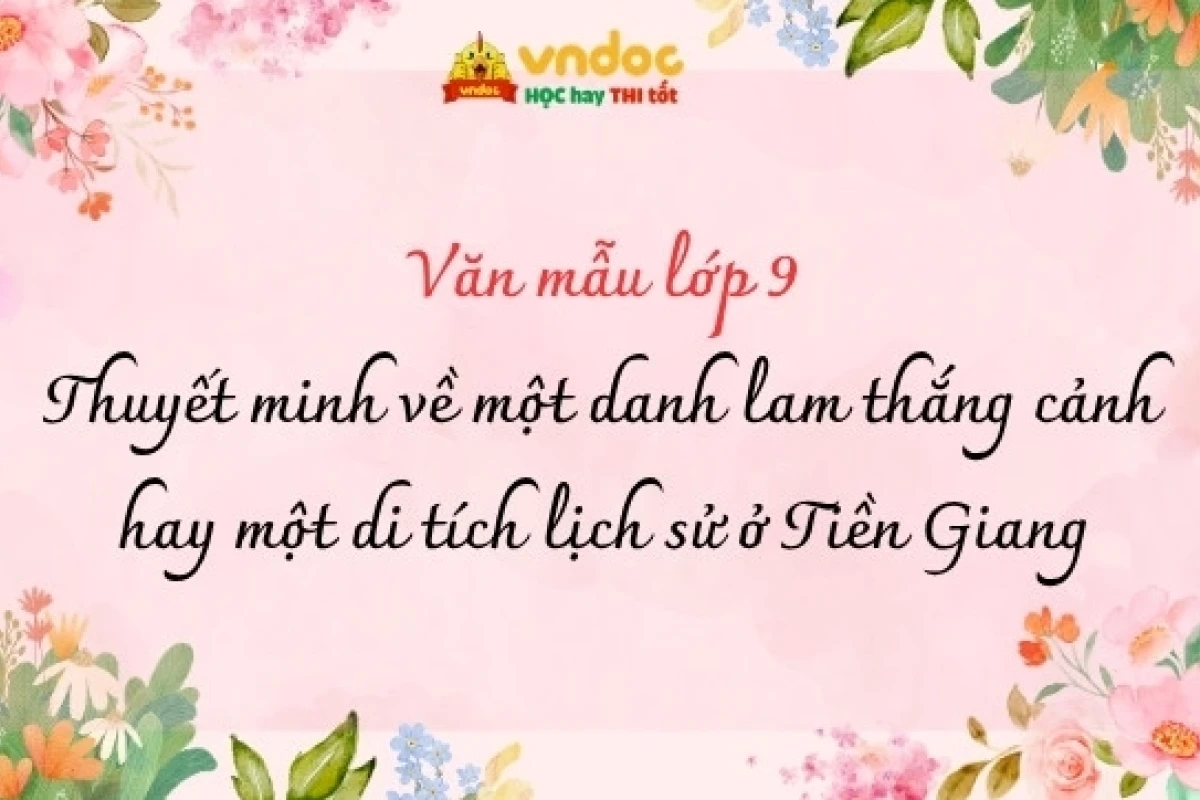 Khám phá Di Tích Lịch Sử Tiền Giang: Dấu Ấn Thời Gian và Văn Hóa