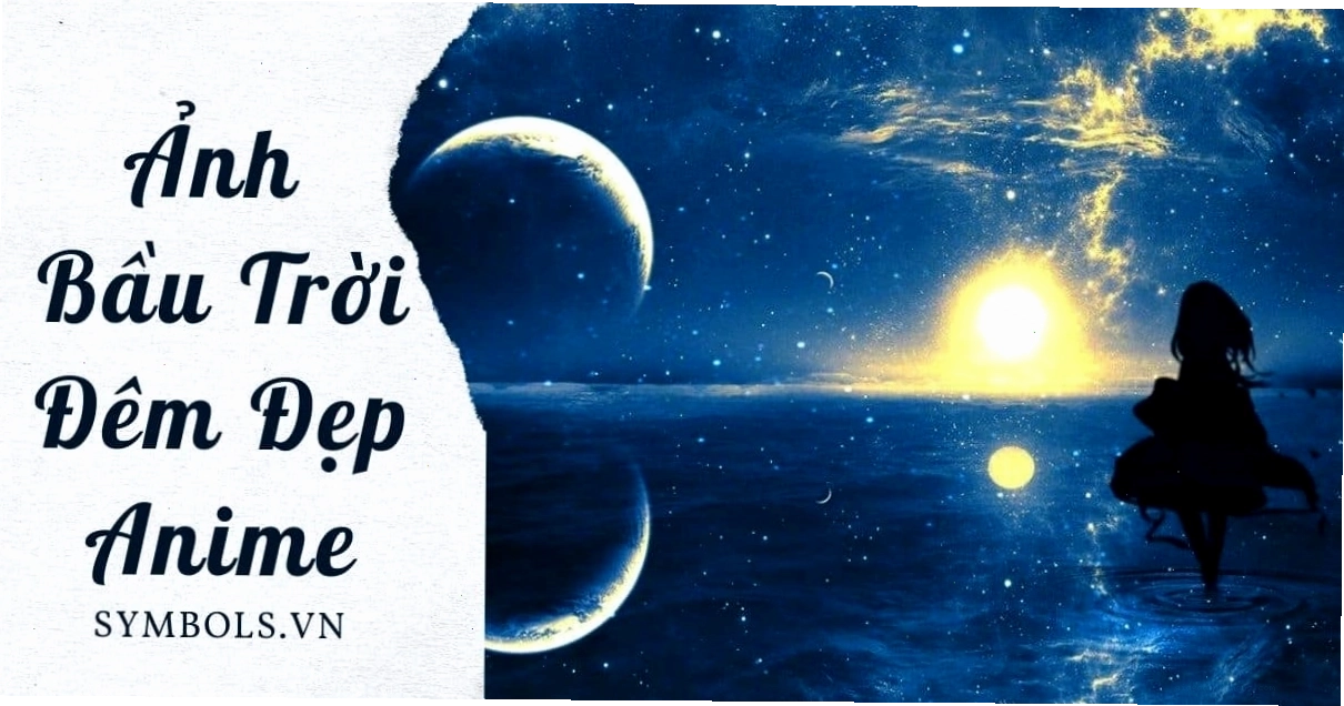Ảnh bầu trời đêm đẹp anime