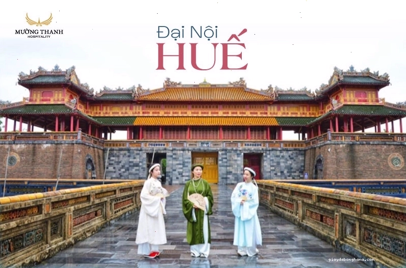 Đại Nội Huế, một trong những di sản văn hóa thế giới với kiến trúc cổ kính uy nghiêm