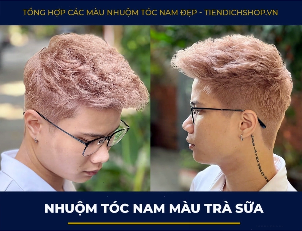 Nhuộm tóc nam màu trà sữa ngọt ngào và trẻ trung