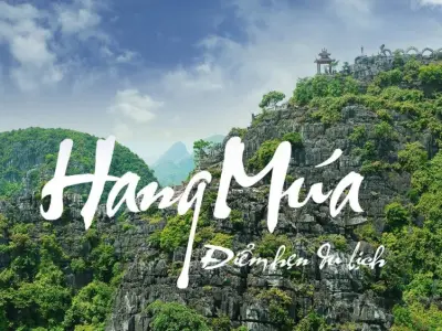 Hang Múa - Chinh phục đỉnh núi và ngắm Ninh Bình