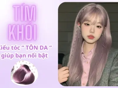 Những kiểu tóc tím khói đẹp mê mẩn không thể bỏ lỡ hiện nay