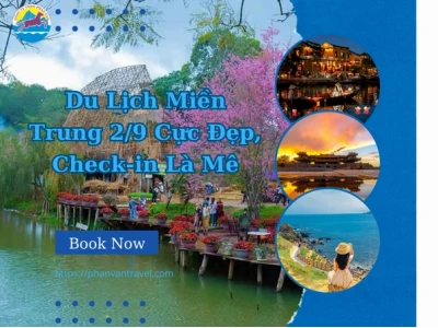 16 địa điểm du lịch miền Trung đẹp say lòng du khách năm 2026