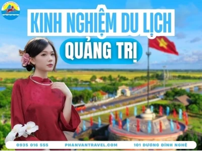 Khám phá Quảng Trị Top 16 Địa điểm Du lịch Hấp dẫn Nhất 2026