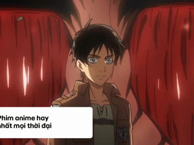 Khám Phá Thế Giới Anime: Tuyển Tập Phim Hay Nhất Bạn Không Thể Bỏ Lỡ Năm 2026