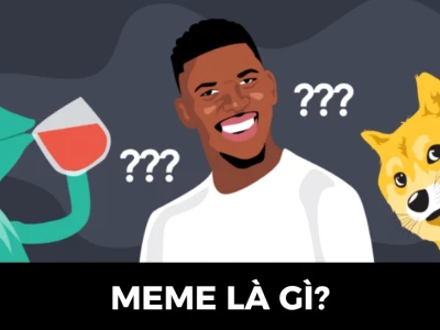 Meme là gì? Khám phá thế giới meme độc đáo và hài hước